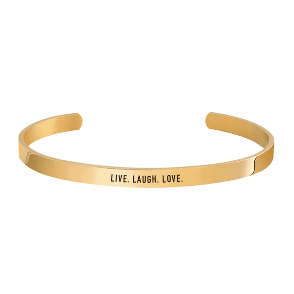 "LIVE. LAUGH. LOVE." CUFF